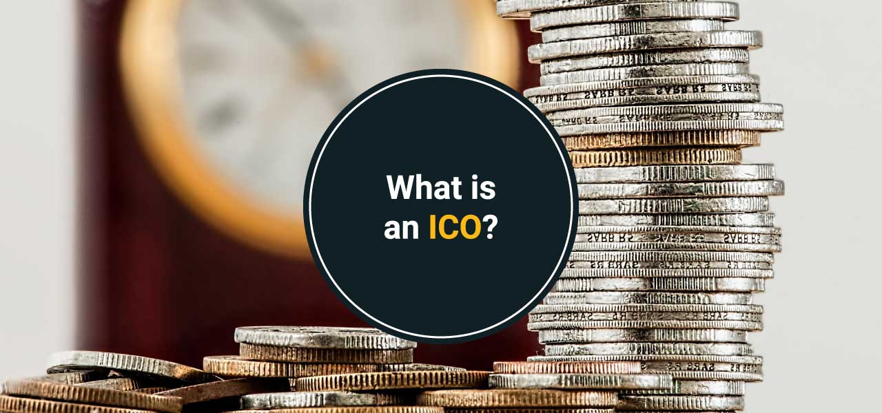 Initial Coin Offering: What is ICO meaning? ICO for dummies