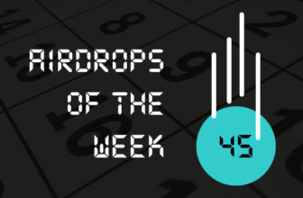 Airdrops of the week #45